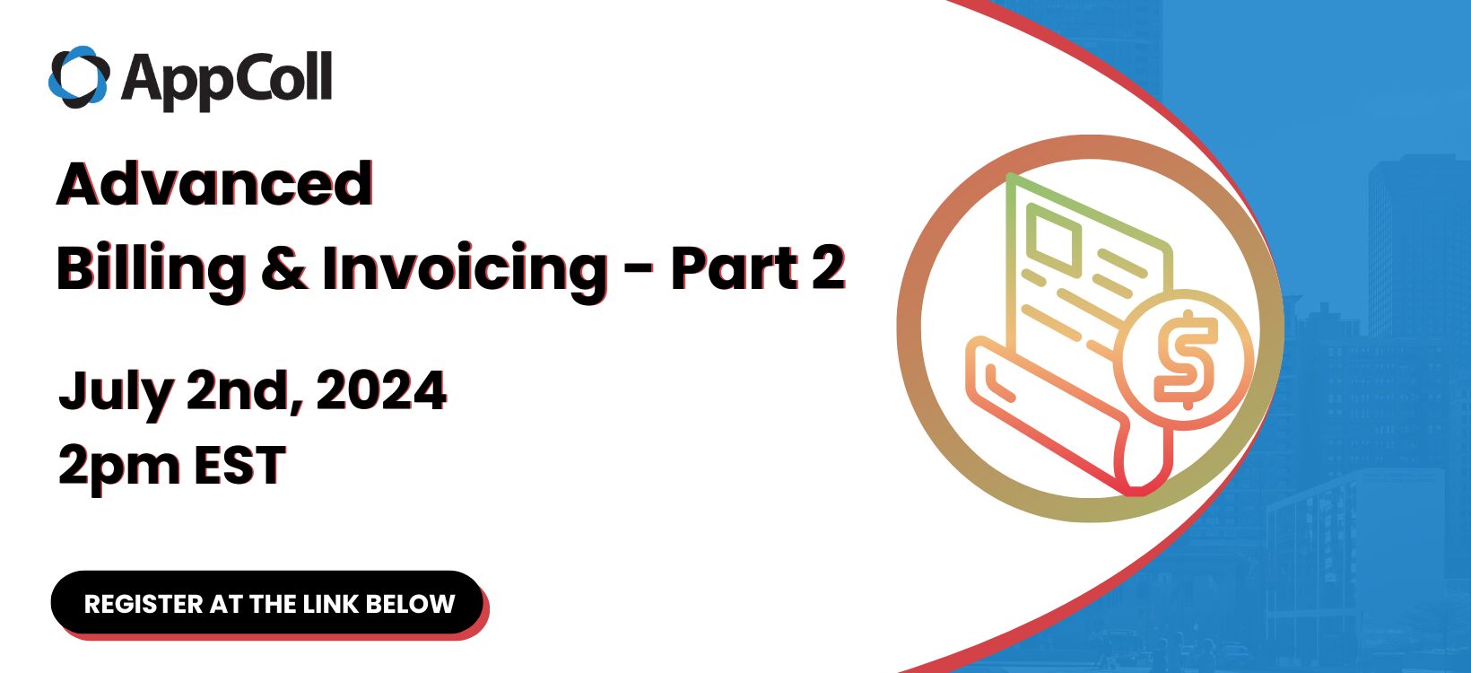 Advanced Billing and Invoicing Part 2 | AppColl